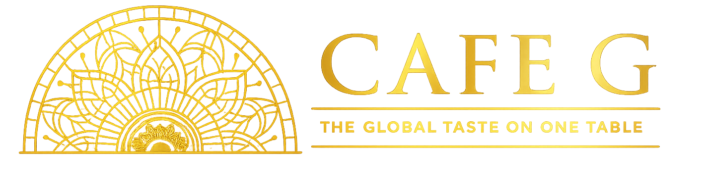 Cafe G - The Global Taste On One Table